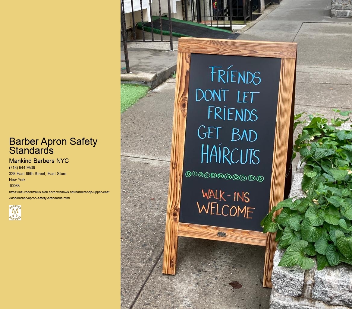 Barber Apron Safety Standards