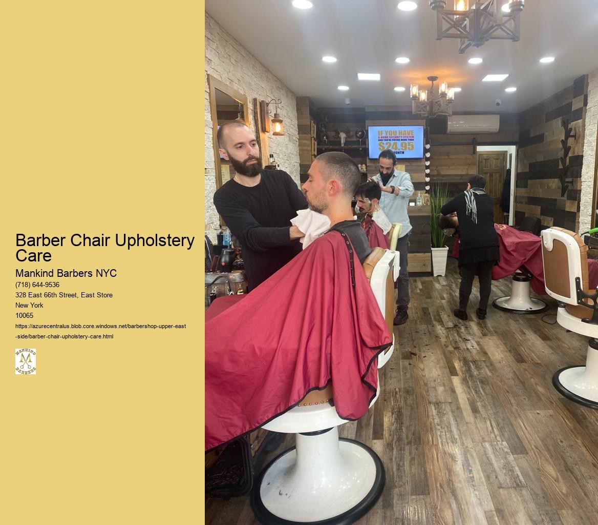 What are the key factors to consider when choosing upholstery for barber chairs in terms of durability and ease of care?