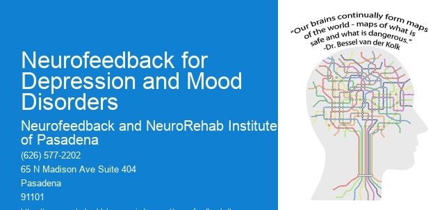 Are there specific lifestyle or behavioral changes that individuals undergoing neurofeedback for depression and mood disorders are encouraged to make in conjunction with the treatment?