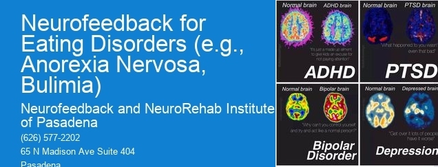 What research or clinical evidence supports the effectiveness of neurofeedback in addressing eating disorders, and what are the potential limitations or considerations to be aware of?
