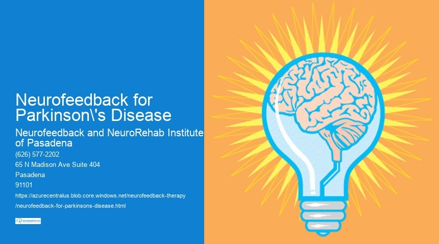 Are there any specific considerations or contraindications for using neurofeedback in individuals with Parkinson's disease, such as disease stage or medication interactions?